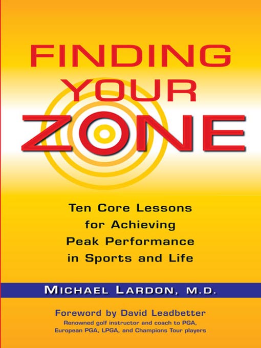 Title details for Finding Your Zone by Michael Lardon - Wait list